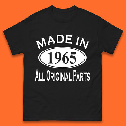 Made In 1965 All Original Parts Vintage Retro 58th Birthday Funny 58 Years Old Birthday Gift Mens Tee Top