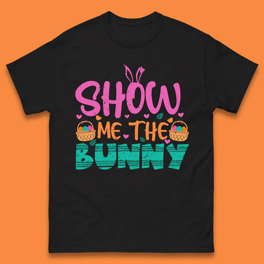 Show Me The Bunny Mens T-Shirt