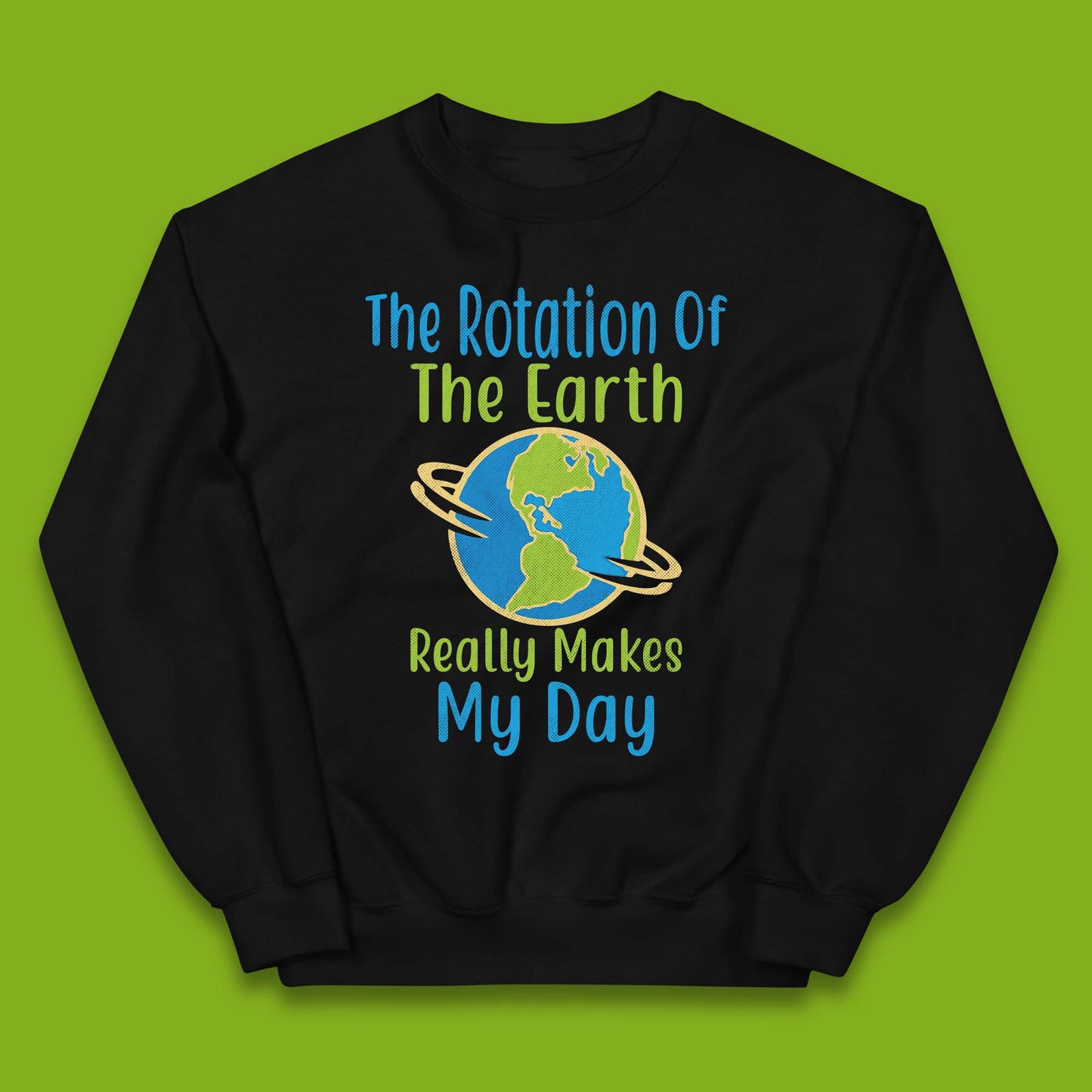 The Rotation Of Earth Kids Jumper