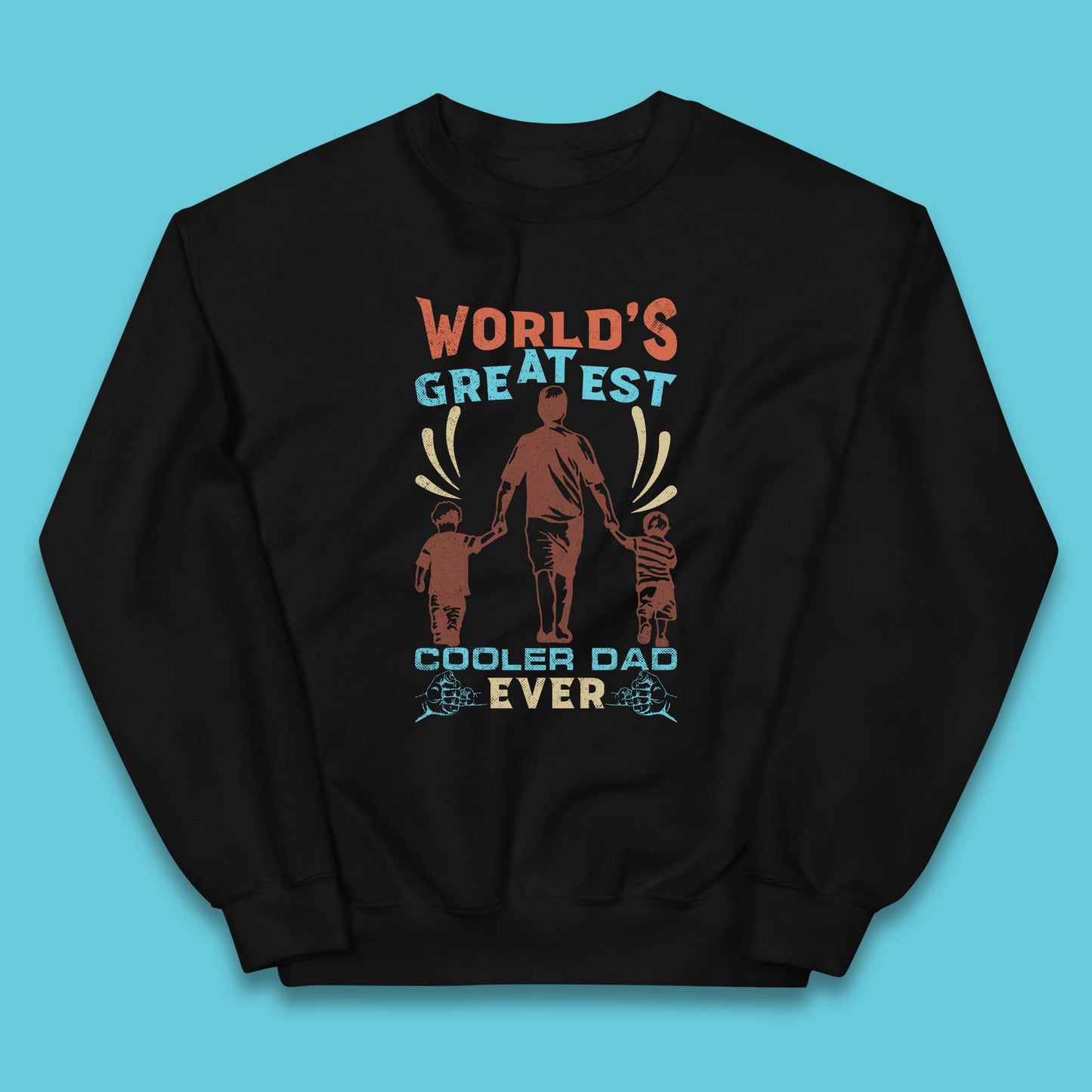 World Greatest Cooler Dad Ever Kids Jumper