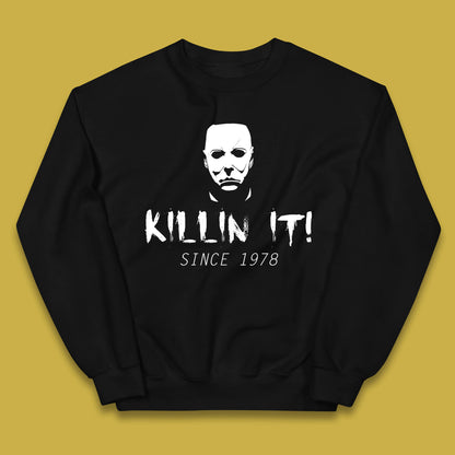 Killin It Since 1978 Halloween Michael Myers Horror Movie Kids Jumper