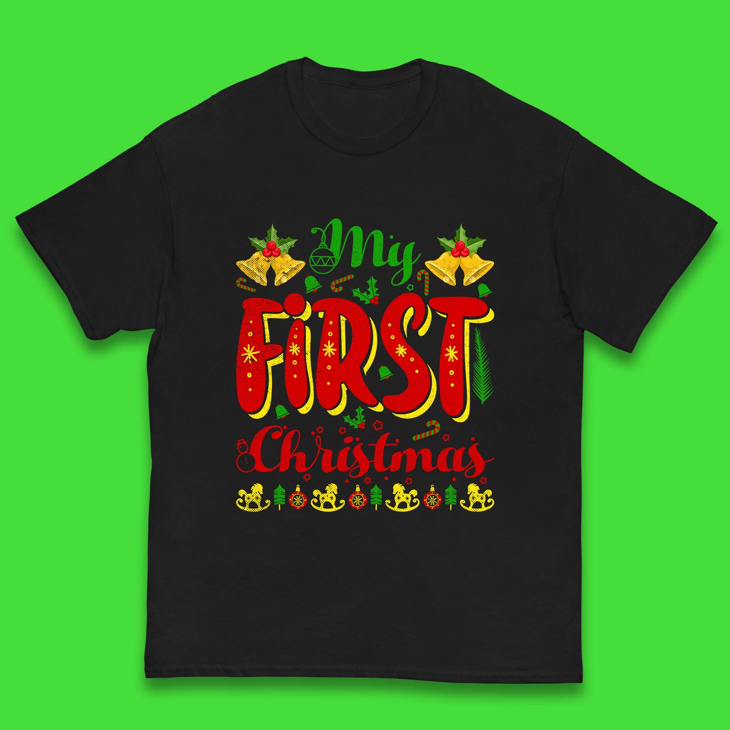 my first christmas t shirt