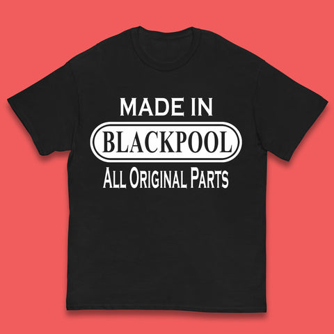 Made In Blackpool All Original Parts Vintage Retro Birthday Town in England Gift Kids T Shirt