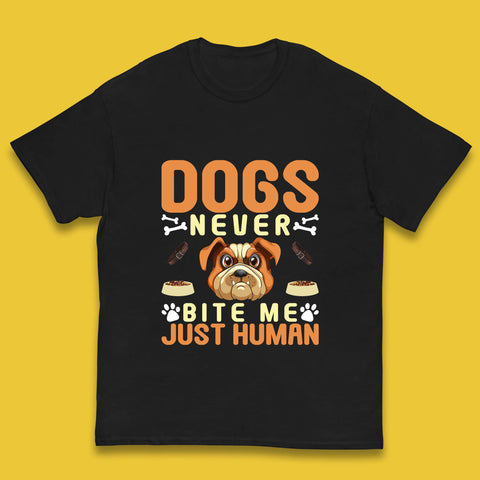 Dogs Never Bite Me Just Human Dog Owner Saying Dog Lovers Kids T Shirt
