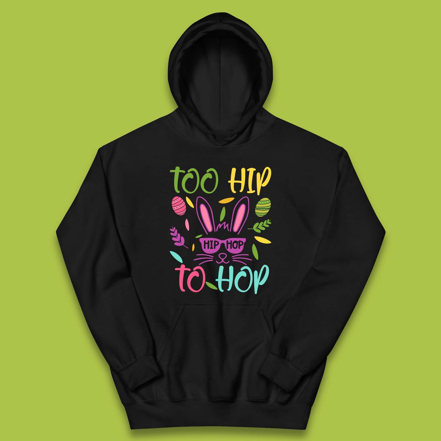 Too Hip To Hop Kids Hoodie