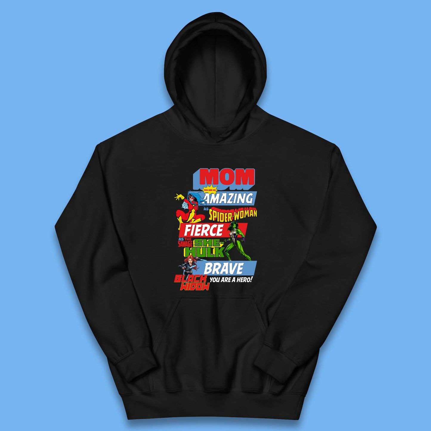 Mom You are a Hero Kids Hoodie