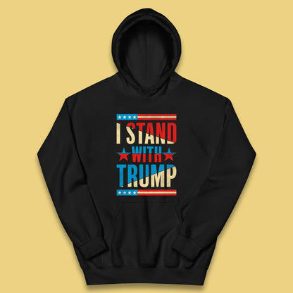 I Stand With Trump Take America Back Donald Trump Pro America Election 2024 Kids Hoodie