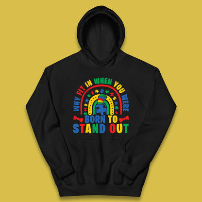 You Were Born To Stand Out Kids Hoodie