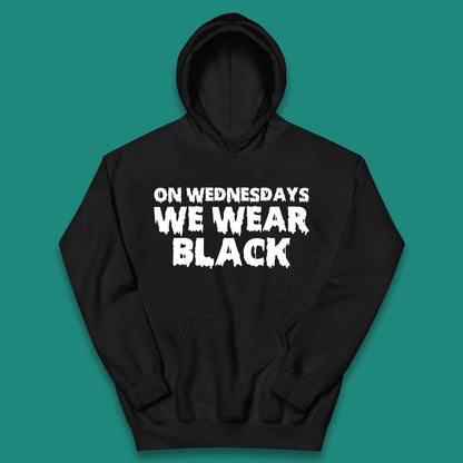 On Wednesday We Wear Black Halloween Wednesday Addams Horror Movie Trending Tv Series Kids Hoodie