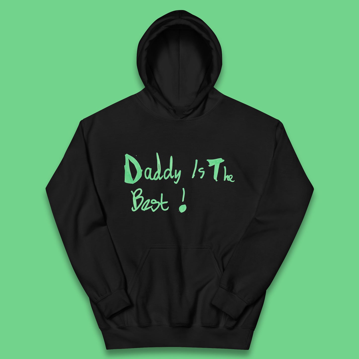 Daddy Is The Best Funny Children's Handwriting Gift For Father's Day Kids Hoodie