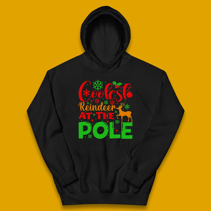 Coolest Reindeer At The Pole Merry Christmas Winter Holiday Xmas Quote Kids Hoodie