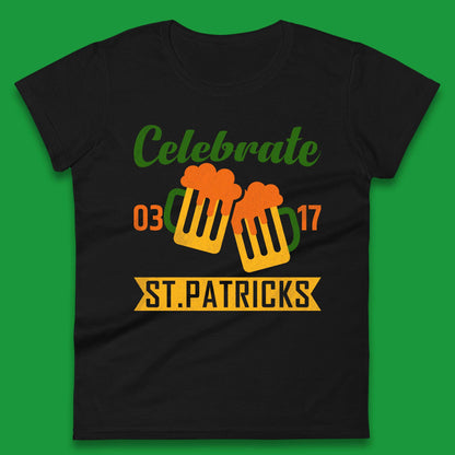 Celebrate St. Patricks Day Womens T-Shirt