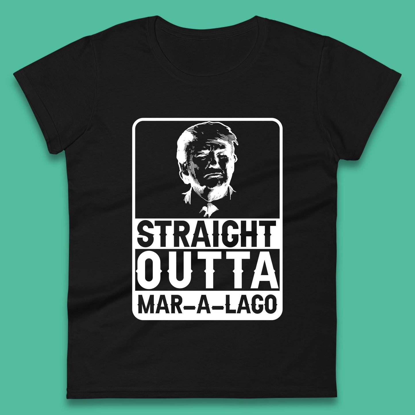 Donald Trump Straight Outta Mar-A-Lago USA Mugshot President Elections 2024 Womens Tee Top