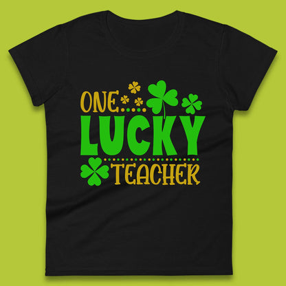 One Lucky Teacher Womens T-Shirt