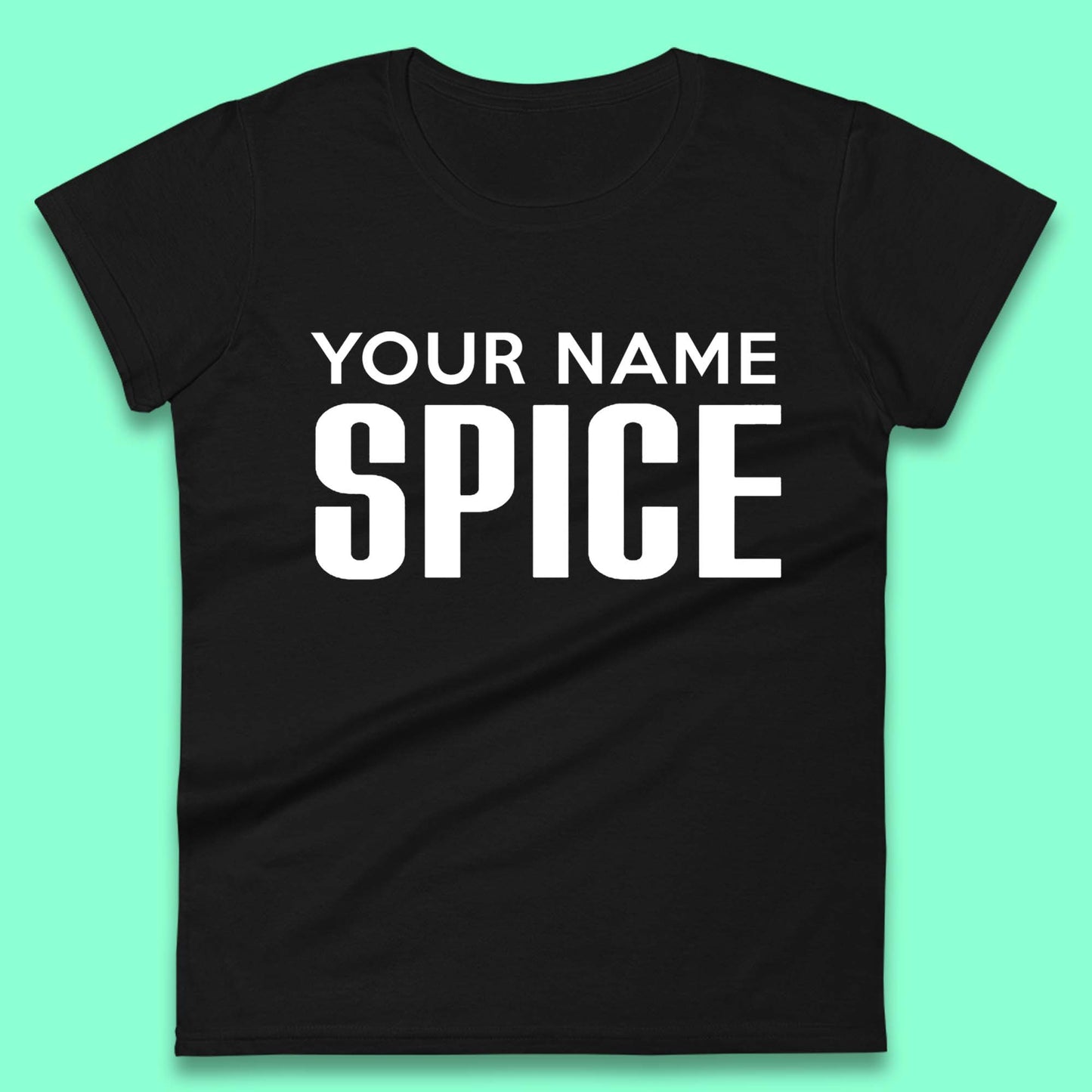 Personalised Spice Girls Womens T-Shirt