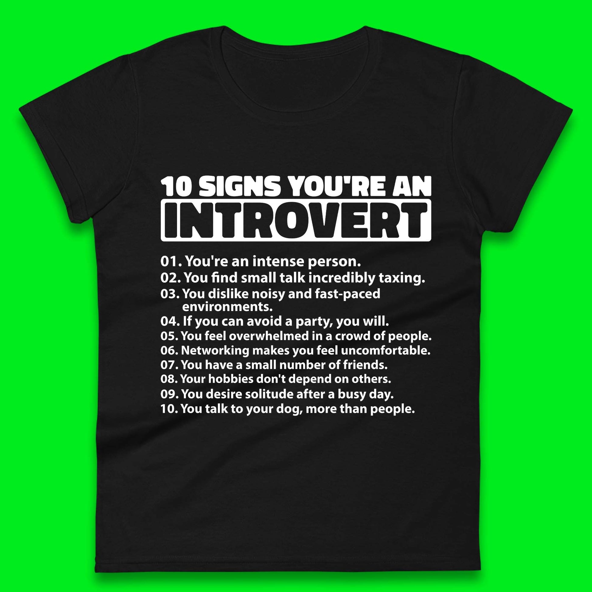 10 Signs You're An Introvert Womens T Shirt  