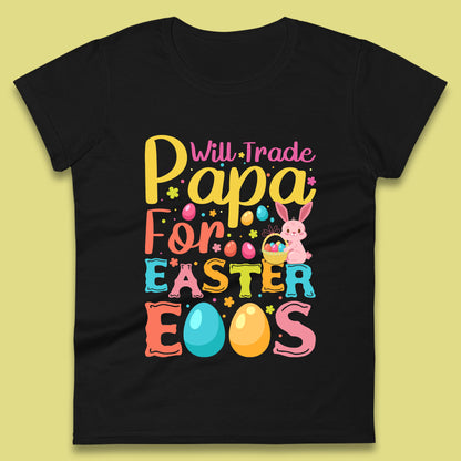 Papa For Easter Eggs Womens T-Shirt