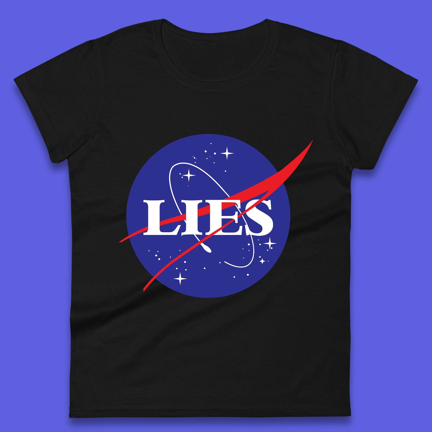 NASA Lies Logo Parody Womens T-Shirt