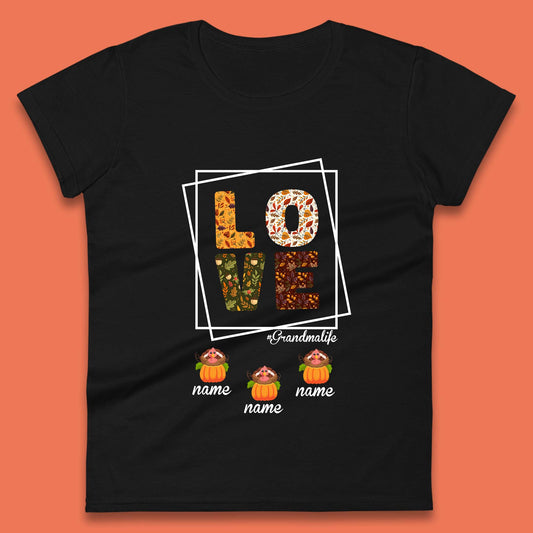 Personalized Thanksgiving Grandma Love Grandma Life Turkey Inside Pumpkin Custom Grandkids Names Womens Tee Top