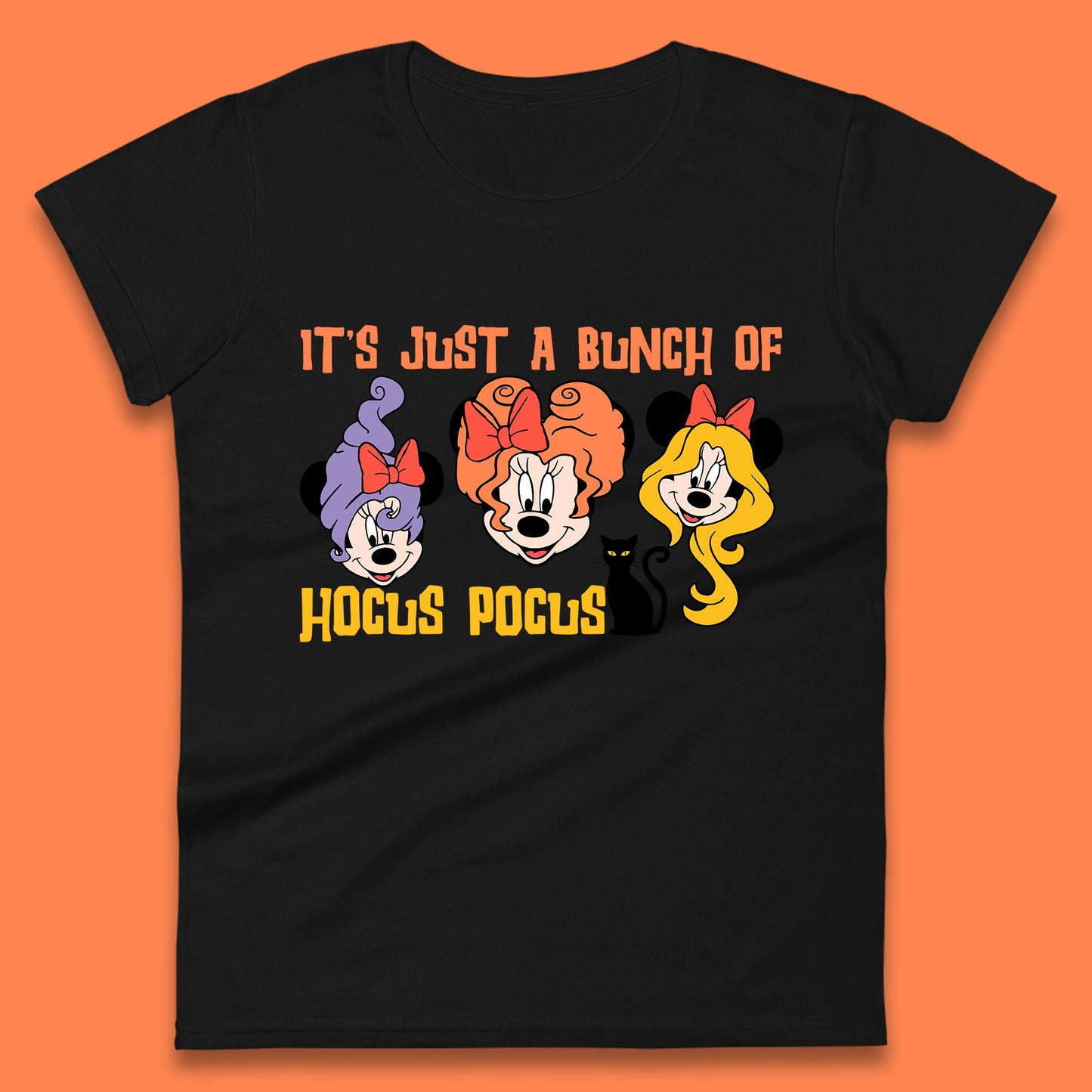 It's Just A Bunch Of Hocus Pocus Halloween Witches Minnie Mouse & Friends Disney Trip Womens Tee Top