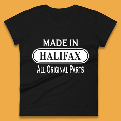 Made In Halifax All Original Parts Vintage Retro Birthday Town in  West Yorkshire, England Gift Womens Tee Top