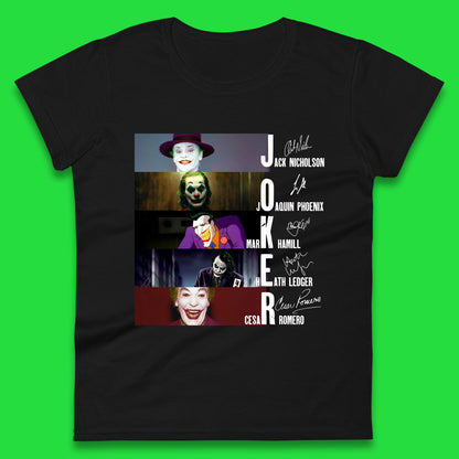 Joker All Movie Characters Full Autograph By Signed The Actors Poster Joker Greatest Villains Signatures Womens Tee Top