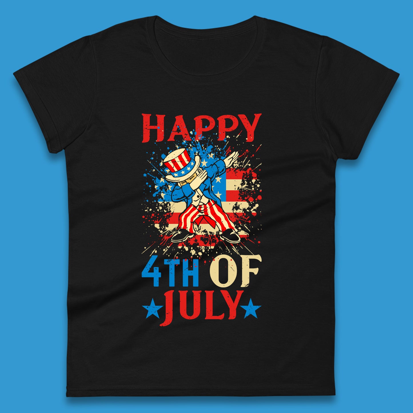 Dabbing Uncle Sam Happy 4th Of July USA Flag Independence Day Funny Dab Dance Womens Tee Top