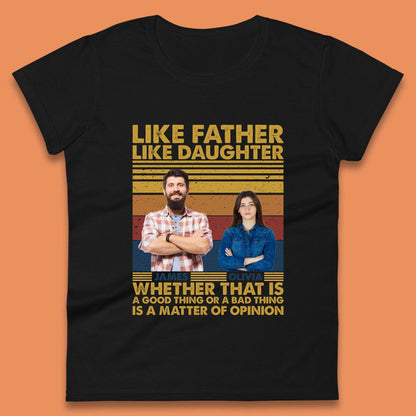 Personalised Like Father Like Daughter Womens T-Shirt