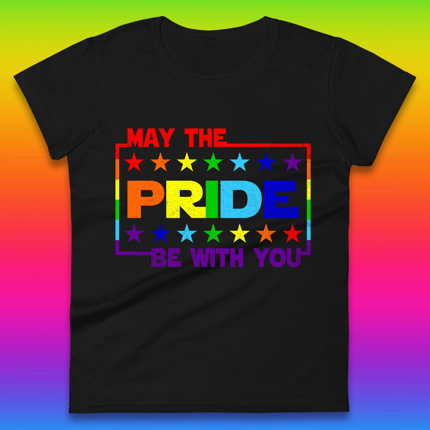 May The Pride Be With You LGBTQ Pride Month Rainbow Star Wars LGBT Pride Womens Tee Top