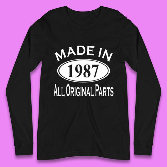 Made In 1987 All Original Parts Vintage Retro 36th Birthday Funny 36 Years Old Birthday Gift Long Sleeve T Shirt