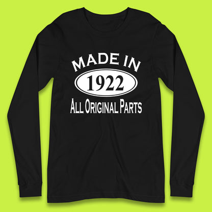 Made In 1922 All Original Parts Vintage Retro 101st Birthday Funny 101 Years Old Birthday Gift Long Sleeve T Shirt