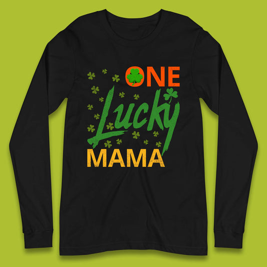 One Lucky Mama Patrick's Day Long Sleeve T-Shirt