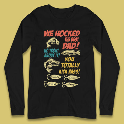 Personalised We Hocked The Best Dad Long Sleeve T-Shirt