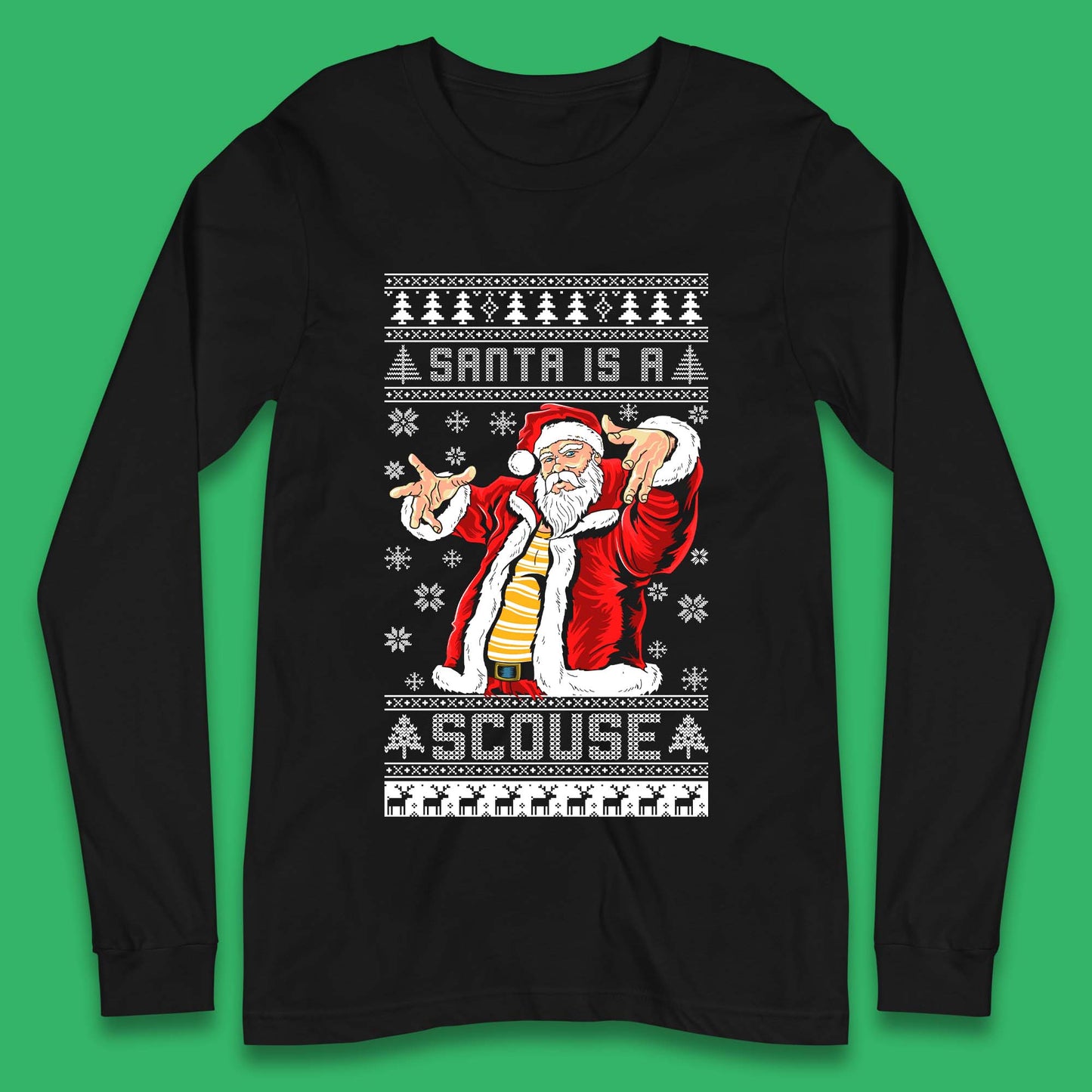 Santa Is A Scouse Christmas Long Sleeve T-Shirt