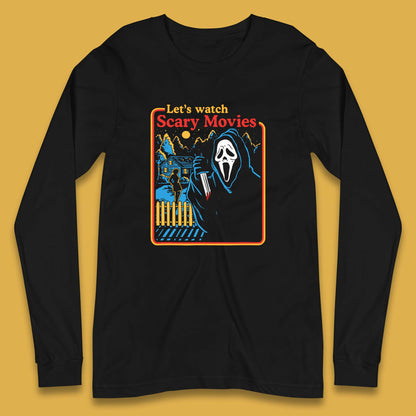 Let's Watch Scary Movies Screaming Ghostface Scream Watch Scary Halloween Long Sleeve T Shirt