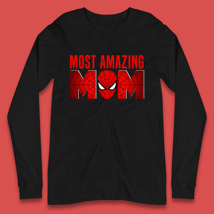 Most Amazing Spider Mom Long Sleeve T-Shirt