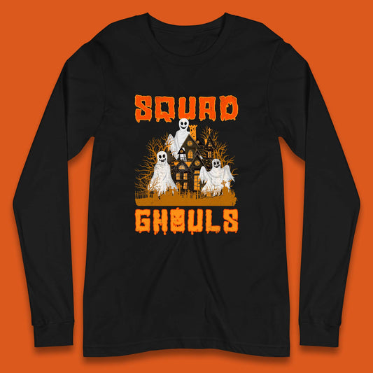 Squad Ghouls Halloween Boo Ghost Horror Scary Haunted House Long Sleeve T Shirt