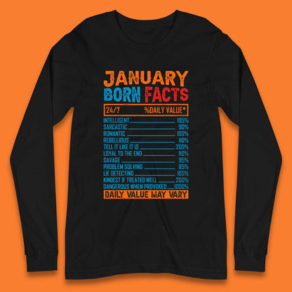 January Born Facts Long Sleeve T-Shirt