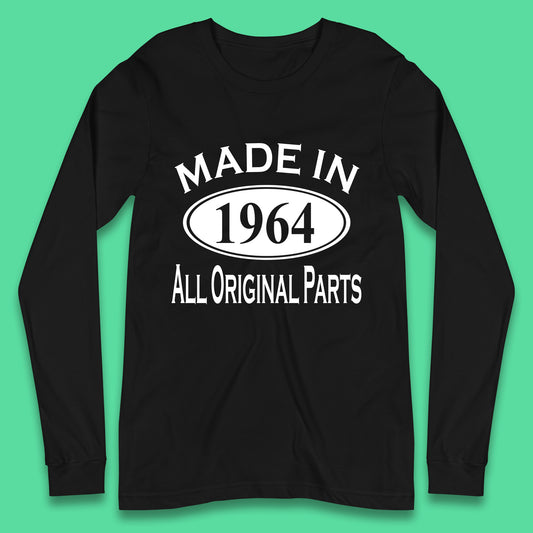 Made In 1964 All Original Parts Vintage Retro 59th Birthday Funny 59 Years Old Birthday Gift Long Sleeve T Shirt