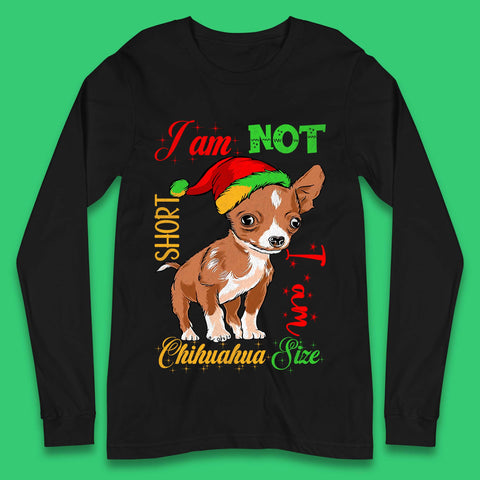 Chihuahua Size Christmas Long Sleeve T-Shirt