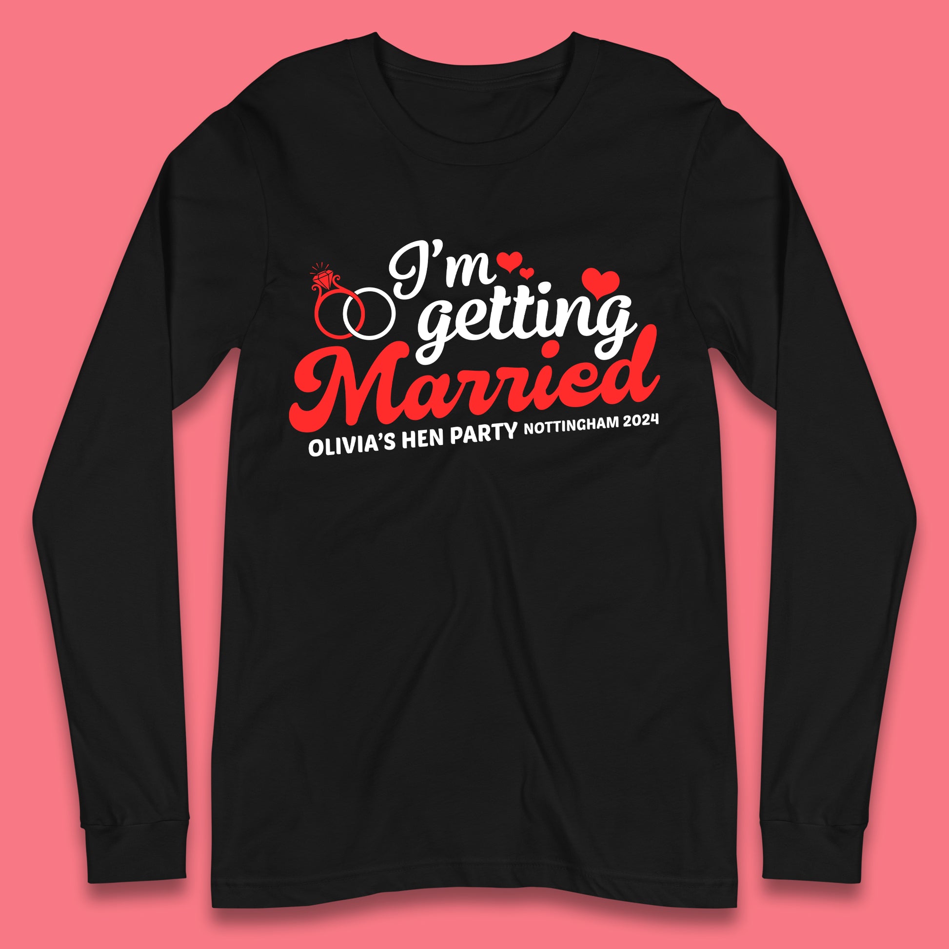 Custom Hen Do Party Long Sleeve T-Shirt