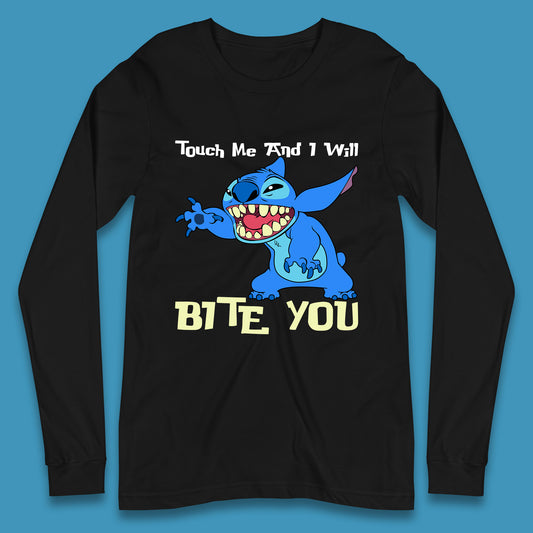 Touch Me And I Will Bite You Disney Stitch Angry Lilo & Stitch Cartoon Character Ohana Stitch Lover Long Sleeve T Shirt