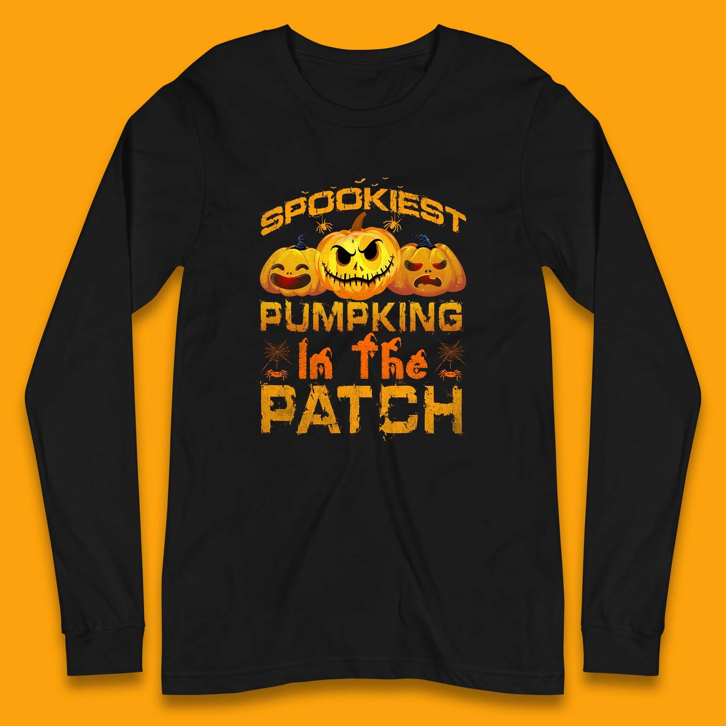 Spookiest Pumpkin In The Patch Spooky Season Happy Halloween Long Sleeve T Shirt