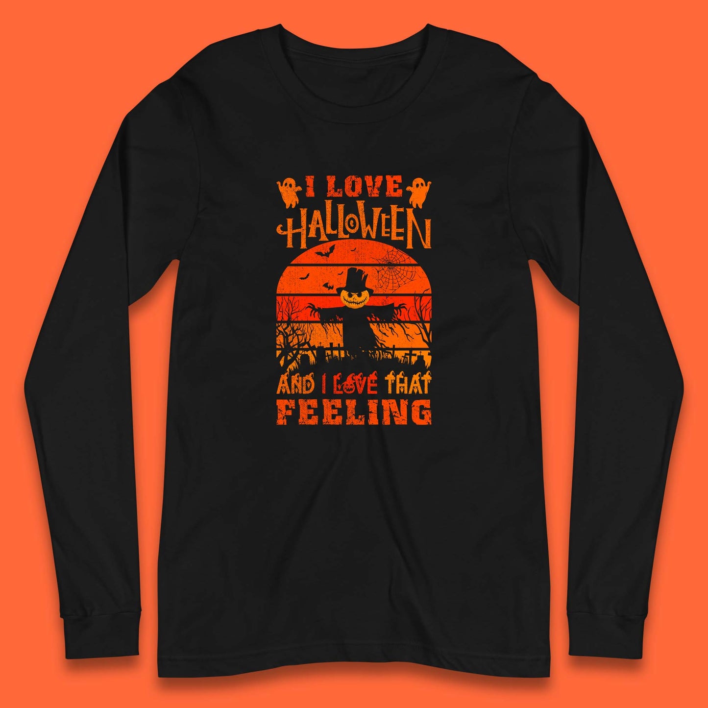 I Love Halloween And I Love That Feeling Horror Spooky Sacrecrow Long Sleeve T Shirt