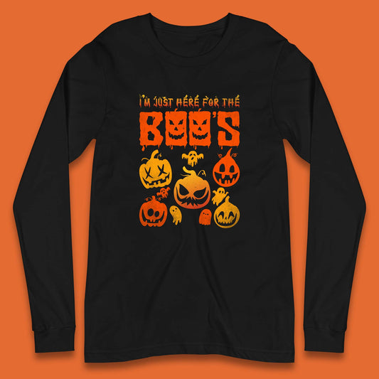 I'm Just Here For The Boos Halloween Funny Pumpkin Ghost Boos Jack-o-lantern Long Sleeve T Shirt