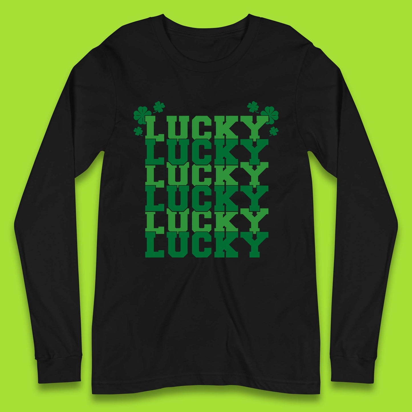 Lucky St Patrick's Day Long Sleeve T-Shirt