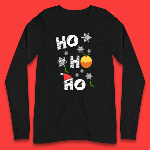 Ho Ho Ho Christmas Santa Hat Happy Christmas Pudding Xmas Festive Long Sleeve T Shirt