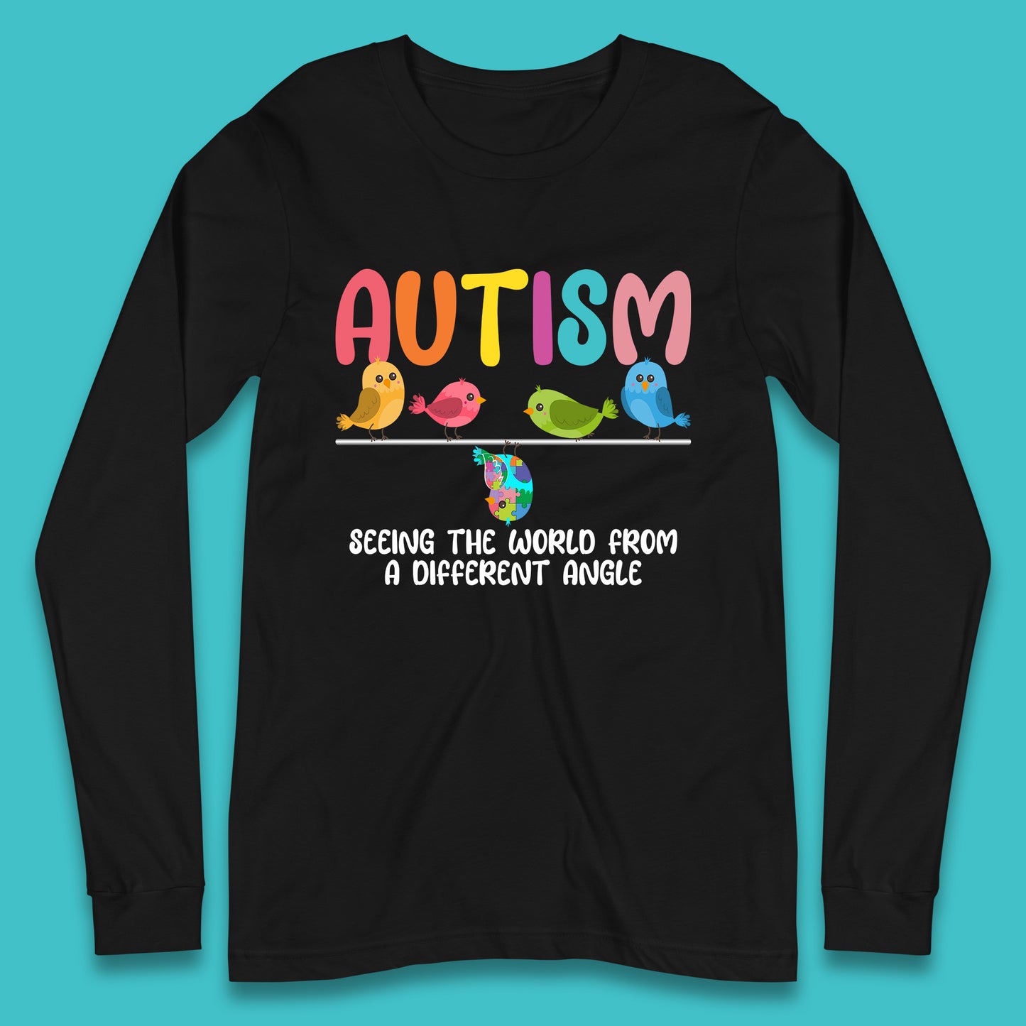 Autism Seeing The World From A Different Angel Autism Awareness Support Autism Acceptance Long Sleeve T Shirt