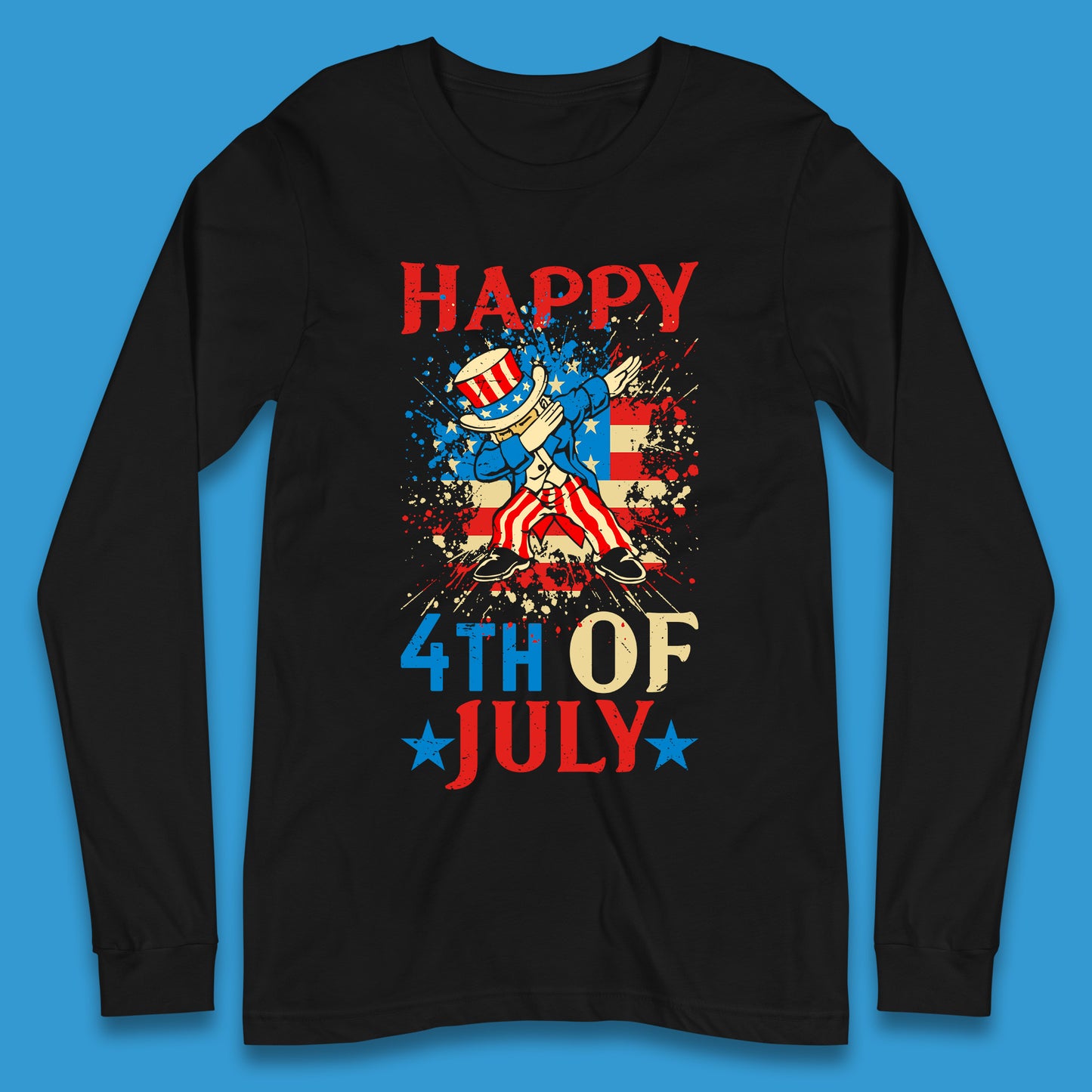 Dabbing Uncle Sam Happy 4th Of July USA Flag Independence Day Funny Dab Dance Long Sleeve T Shirt