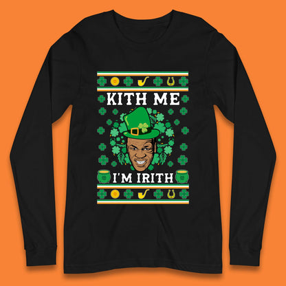 Kith Me I'm Irith Long Sleeve T-Shirt